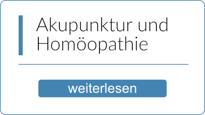 Leistungen Akupunktur und Homöopathie